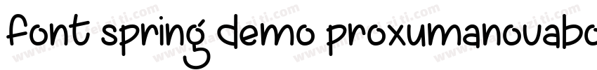 font spring demo proxumanovabold字体转换